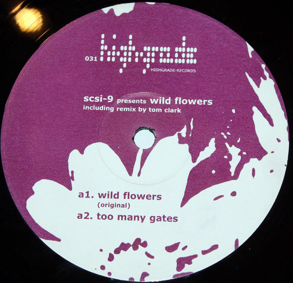 SCSI-9 : Wild Flowers (12")