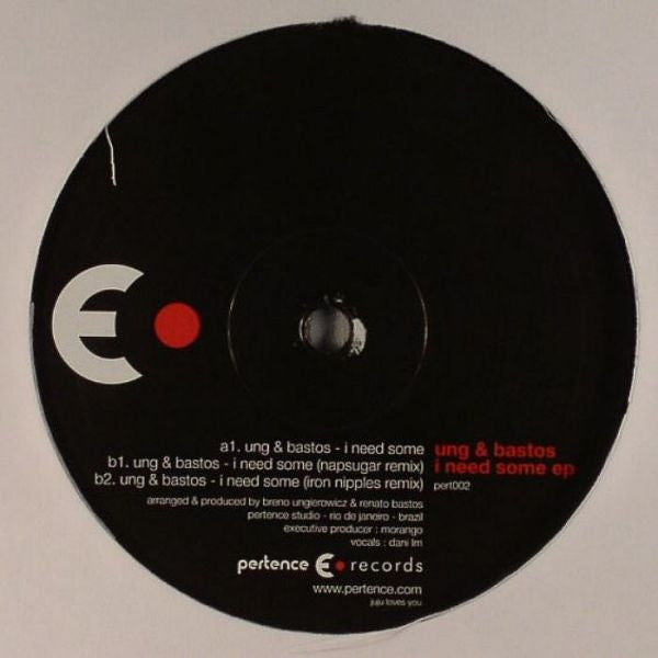 Ung & Bastos* : I Need Some EP (12", EP)