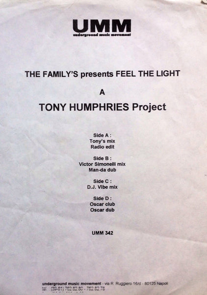 The Family's* Presents A Tony Humphries Project : Feel The Light (2x12", Promo, W/Lbl)