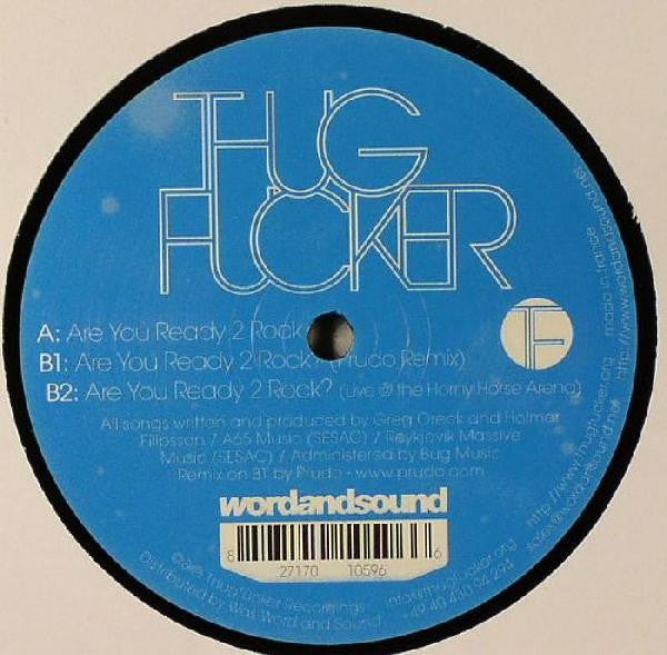 Thugfucker : Are You Ready To Rock (12")