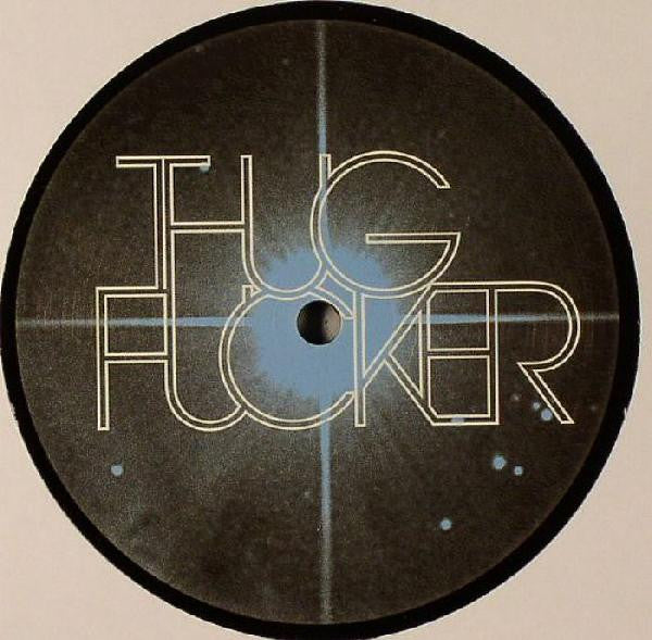 Thugfucker : Are You Ready To Rock (12")