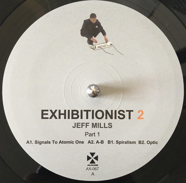 Jeff Mills : Exhibitionist 2 (Part 1) (12")