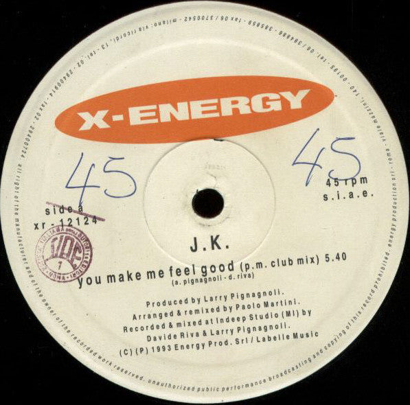 J.K. : You Make Me Feel Good (12")