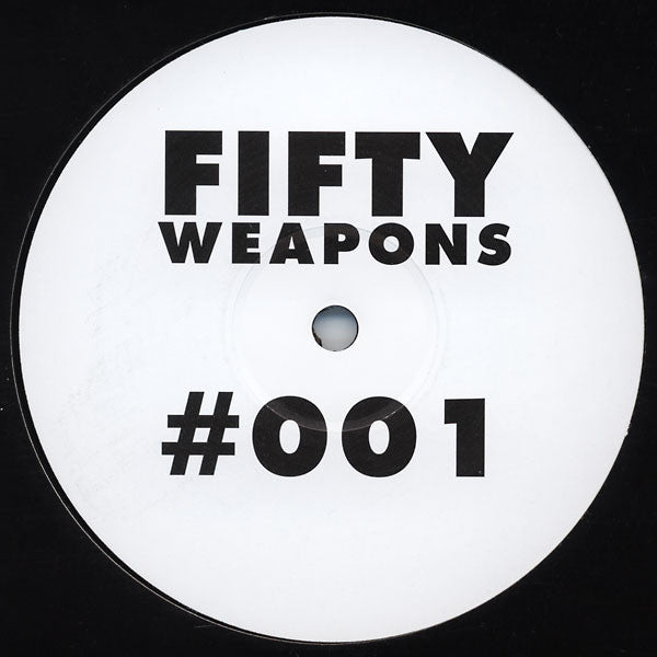 Modeselektor : Fifty Weapons #001 (12", S/Sided, Etch, W/Lbl)