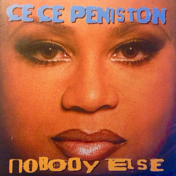 Ce Ce Peniston : Nobody Else (12")