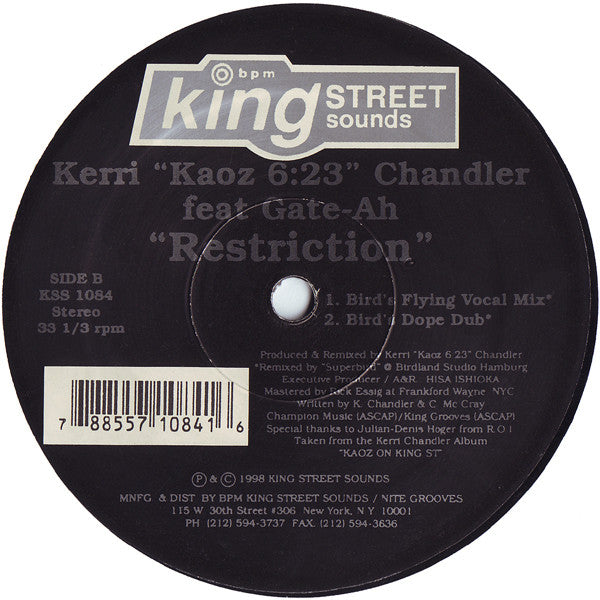 Kerri "Kaoz 6:23" Chandler* Feat Gate-Ah : Restriction (12")