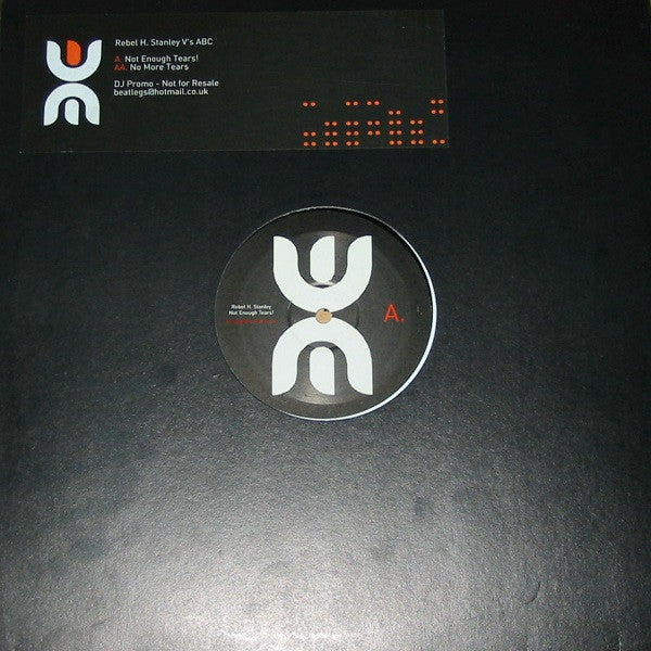 Rebel H. Stanley V's ABC : Not Enough Tears (12", Promo)