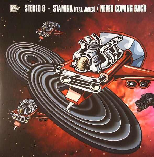 Stereo 8 : Stamina / Never Coming Back (12")