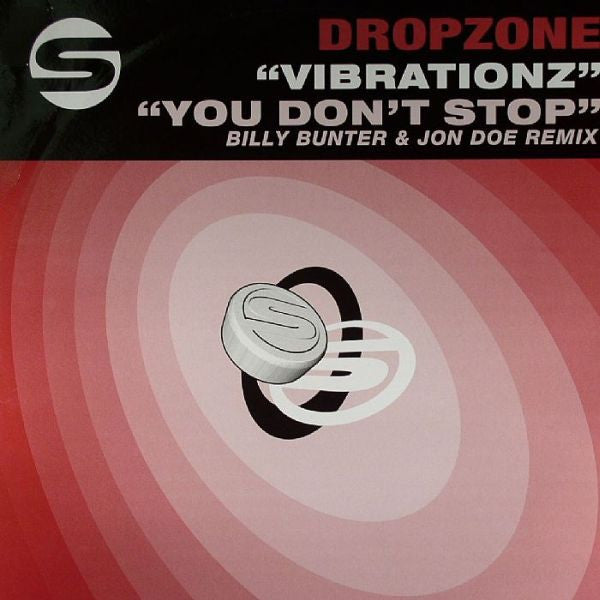 Dropzone : Vibrationz / You Don't Stop (12")