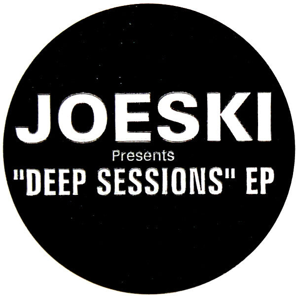 Joeski : Deep Sessions EP (12", EP)