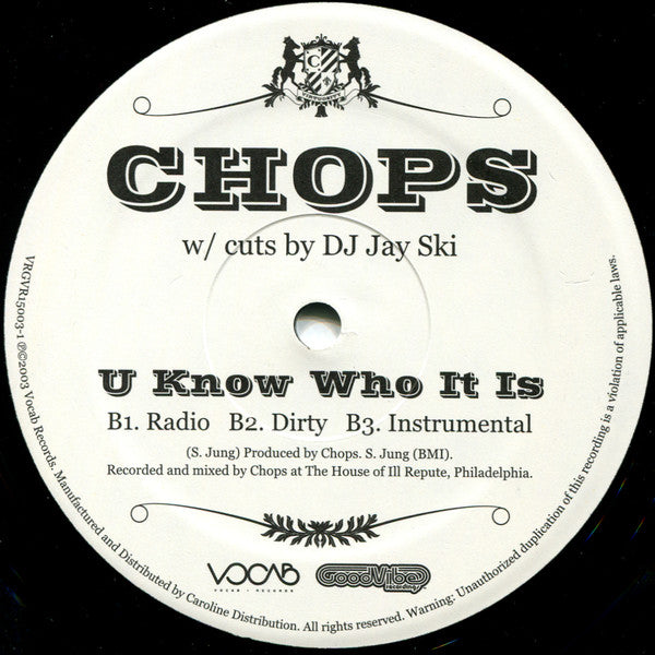 Chops : What's Fuckin' Wit Us / U Know Who It Is (12")