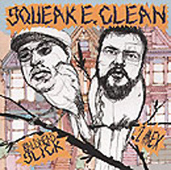 Squeak E. Clean presents Bald Head Slick / 2Mex : I Win, U Lose / Once Again (12")