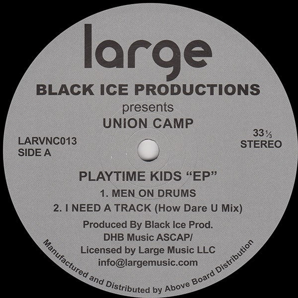 Black Ice Productions Presents Union Camp : Playtime Kids "EP" (12", EP, RE)