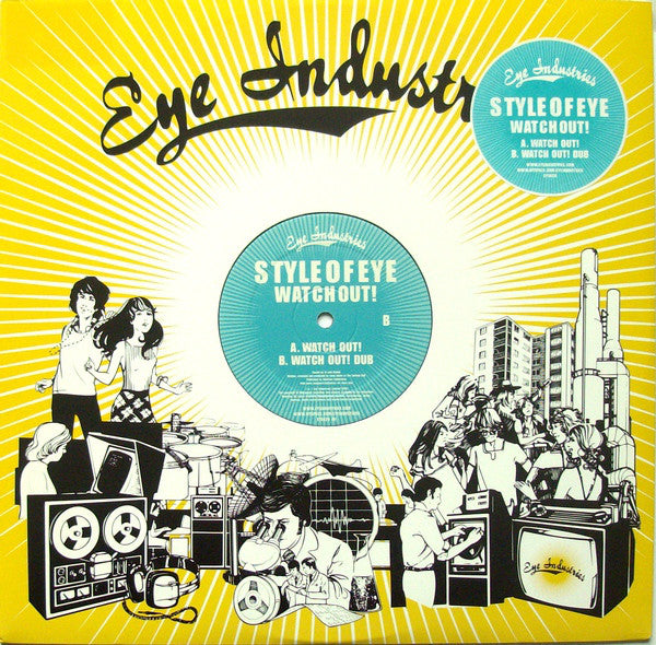 Style Of Eye : Watch Out! (12")