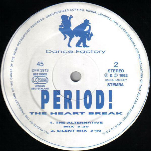 Period : The Heart Break (12")