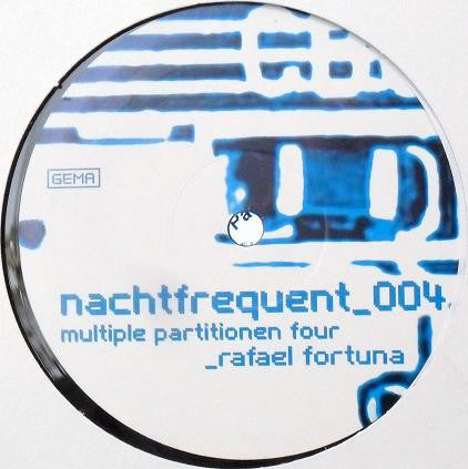 Rafael Fortuna : Multiple Partitionen Four (12")