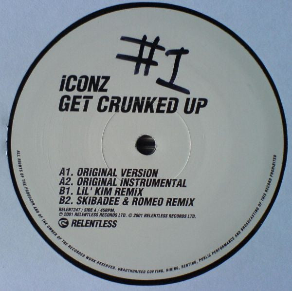 Iconz : Get Crunked Up (12")