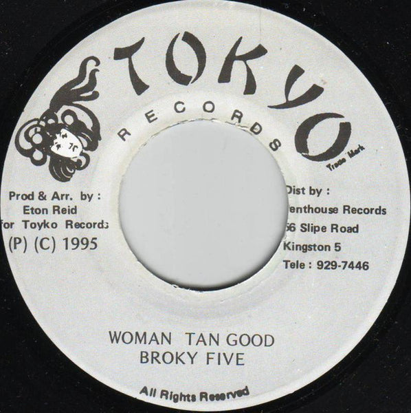 Broky Five : Woman Tan Good (7")