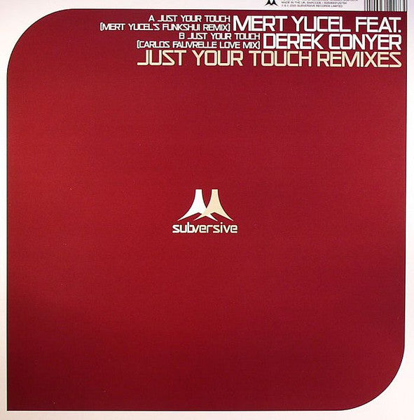 Mert Yucel Feat. Derek Conyer : Just Your Touch (Remixes) (12")