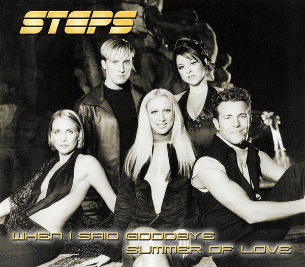 Steps : When I Said Goodbye / Summer Of Love (CD, Single, Enh, Nim)
