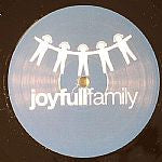 Joyfull Family : Life Is Music / I Do What I Like (12")