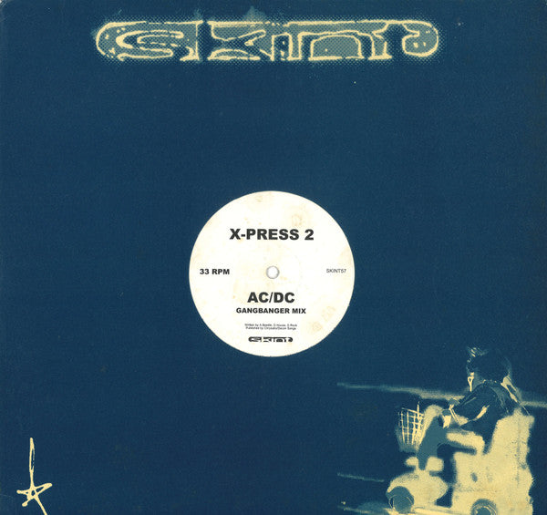 X-Press 2 : AC/DC (12", Single)
