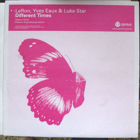 LeRon, Yves Eaux & Luke Star : Different Times (12")