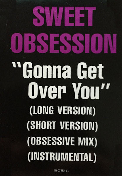 Sweet Obsession : Gonna Get Over You (12")