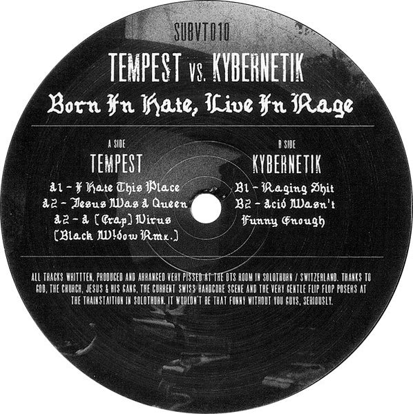 Tempest (8) vs. Kybernetik : Born In Hate, Live In Rage (12")