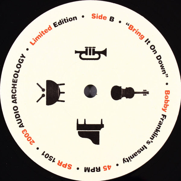 Great Pride / Bobby Franklin's Insanity : She's A Lady / Bring It On Down (12", Ltd)