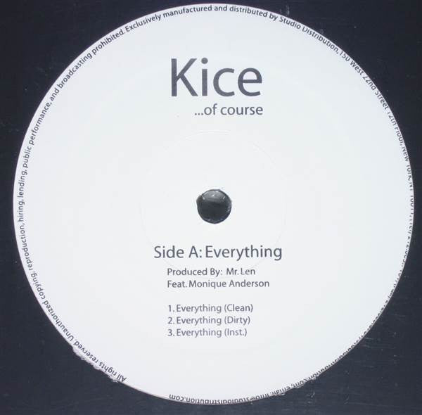 Kice Of Course : Everything / Say Something (12", Promo)