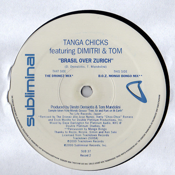 Tanga Chicks Featuring Dimitri & Tom : Brasil Over Zurich (2x12")