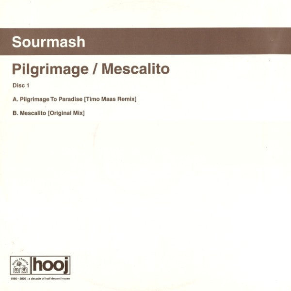 Sourmash : Pilgrimage / Mescalito (Disc One) (12")