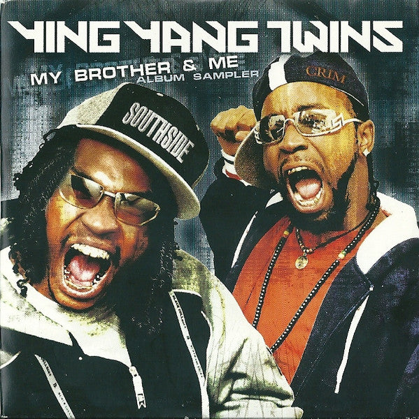 Ying Yang Twins : My Brother & Me (CD, Promo, Smplr, Car)