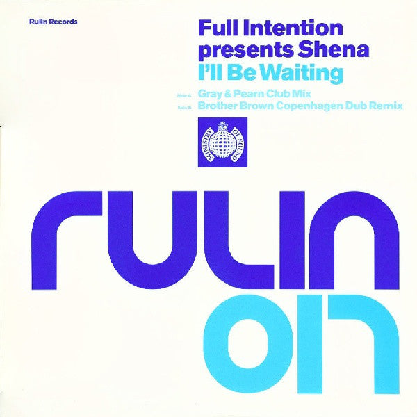 Full Intention Presents Shena : I'll Be Waiting (12")