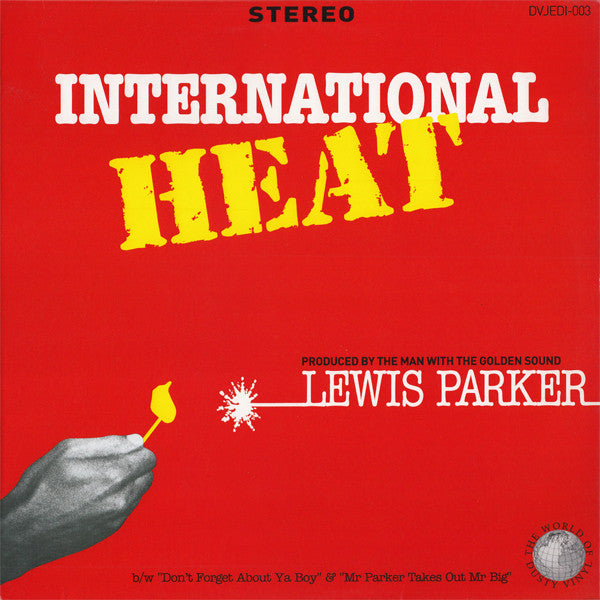 Lewis Parker : International Heat (12")