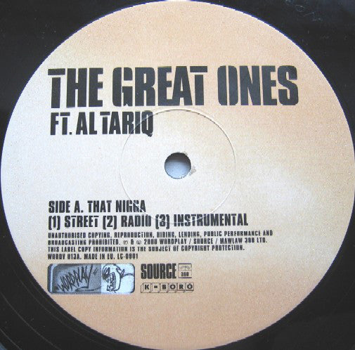 The Great Ones Featuring Al' Tariq : That Nigga / No Questions Asked (12")