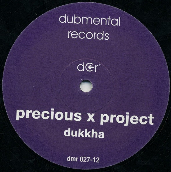 Precious X Project : Dukkha (12")