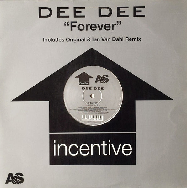 Dee Dee : Forever (Includes Original & Ian Van Dahl Remix) (12")