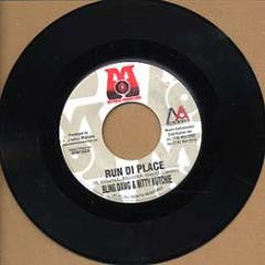 Bling Dawg, Nitty Kutchie : Run Di Place (7")