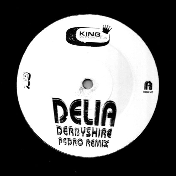 King Of Woolworths : Delia Derbyshire (Pedro Remix) (12")