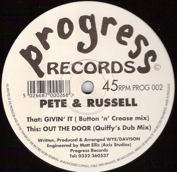 Pete & Russell : Givin' It / Out The Door (12")