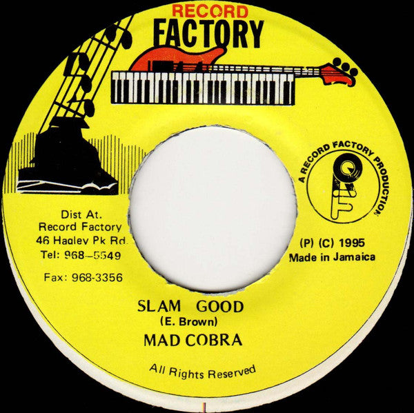 Mad Cobra : Slam Good (7")