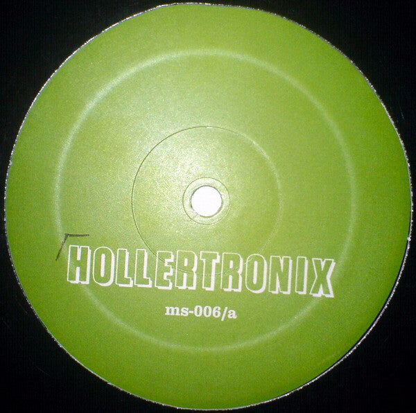 Hollertronix : Hollertronix #1 (12")