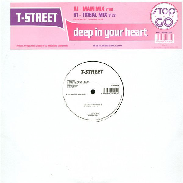 T-Street (2) : Deep In Your Heart (12")