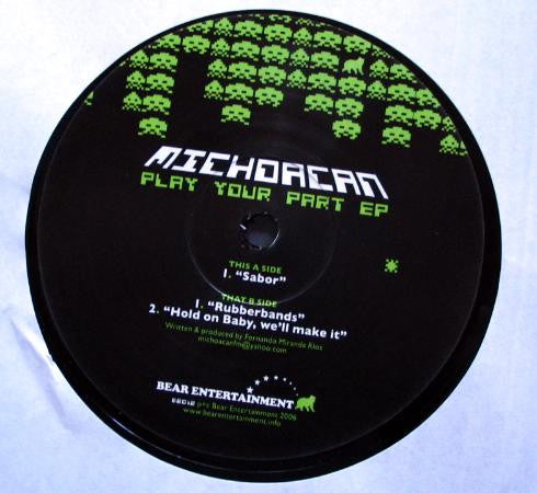 Michoacan : Play Your Part EP (12", EP)
