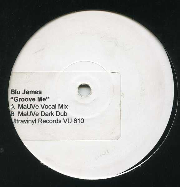 Blu James* : Groove Me (12", Promo)