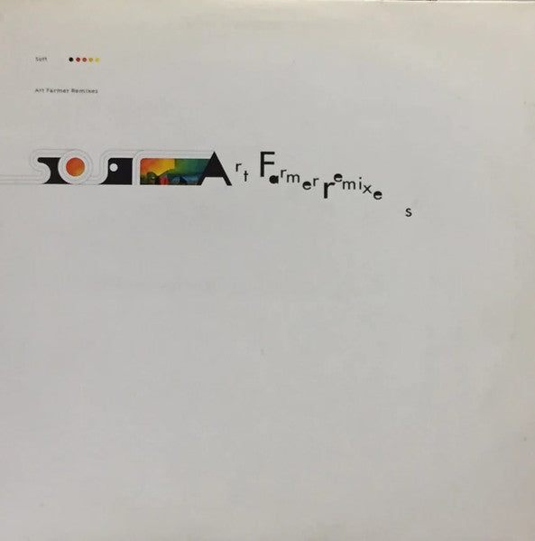 Soft : Art Farmer Remixes (2x12")