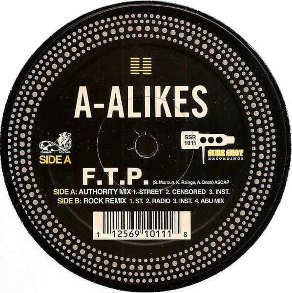 A-Alikes : F.T.P. (12")