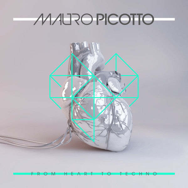 Mauro Picotto : From Heart To Techno (12")